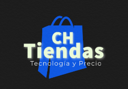 CH Tiendas | Tecnología y precio México